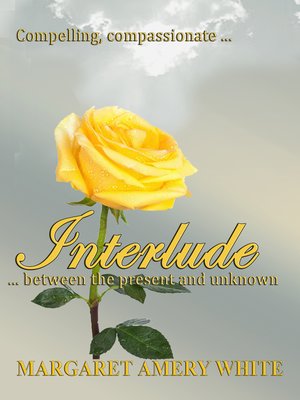 cover image of Interlude...Between the Present and Unknown